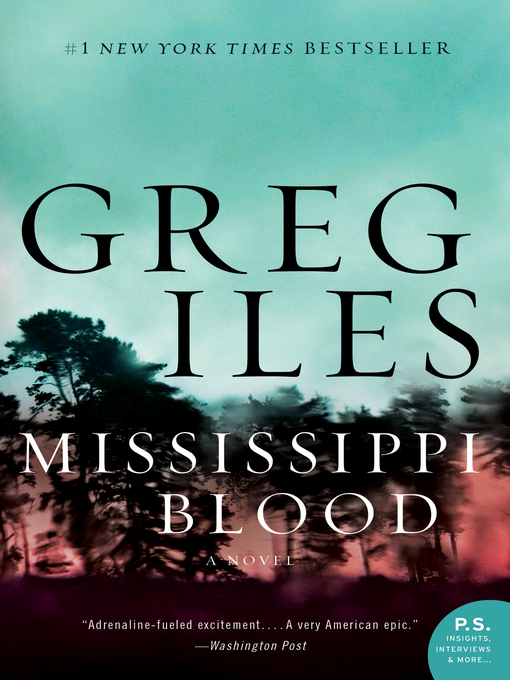 Title details for Mississippi Blood by Greg Iles - Wait list